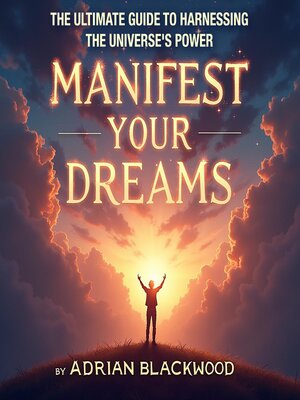 cover image of Manifest Your Dreams